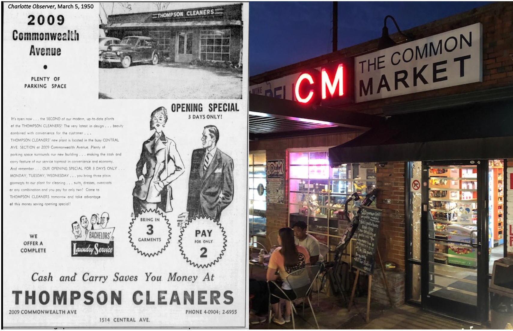 Blake Barnes had a vision for this work-a-day 1950 building, originally a barbershop and drycleaner. In 2002 he opened Common Market and kept it open in the midst of one of Charlotte’s rare snowstorms. Instant neighborhood hang-out! Now there are three Common Markets around town, each beloved. The front patio here, by the way, happened when the City narrowed the street to add the back-in-only parking in 2012.